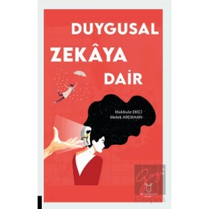 Duygusal Zekâya Dair