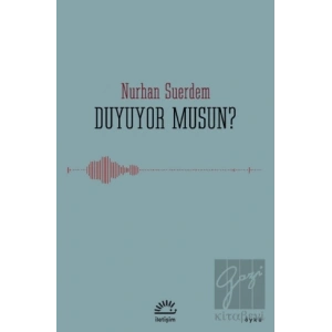 Duyuyor Musun?