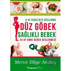 Düz Göbek Sağlıklı Bebek