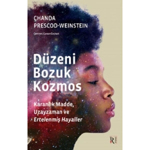 Düzeni Bozuk Kozmos