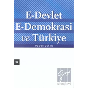 E Devlet: E Demokrasi ve Türkiye