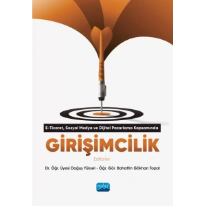 E-Ticaret, Dijital Pazarlama ve Sosyal Medya Kapsamında GİRİŞİMCİLİKk