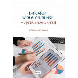 E-Ticaret Web Sitelerinde Müşteri Memnuniyeti