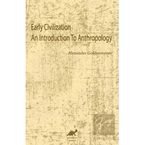 Early Civilization An Introduction To Anthropology