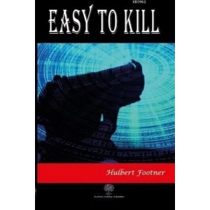 Easy to Kill