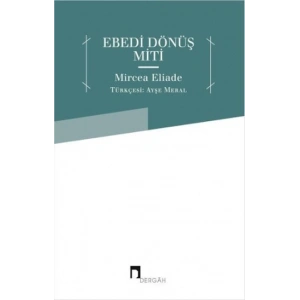 Ebedi Dönüş Miti