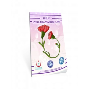 Ebelik Uygulama Stardartları - Behzat Özkan