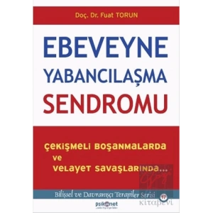 Ebeveyne Yabancılaşma Sendromu