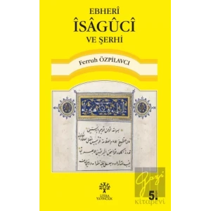 Ebheri İsaguci ve Şerhi