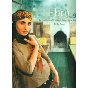 Ebru Reflections Of Cultural Diversity In Turkey