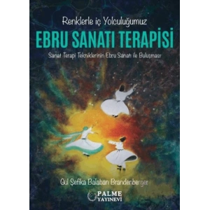 Ebru Sanatı Terapisi