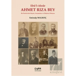 Ebül-Ahrar Ahmet Rıza Bey