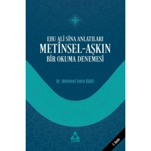 Ebu Sina Anlatıları Metinsel - Aşkın Bir Okuma Denemesi