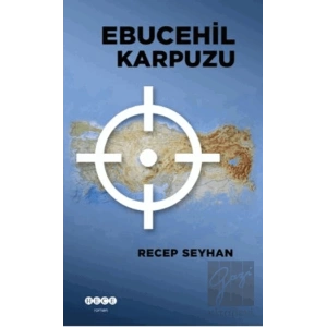 Ebucehil Karpuzu