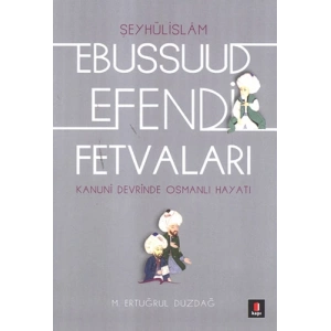 Ebussuud Efendi Fetvaları