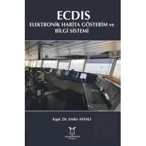 ECDIS - Elektronik Harita Gösterim ve Bilgi Sistemi