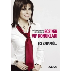 Ecenin VIP Konukları