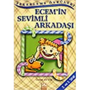 Ecem’in Sevimli Arkadaşı