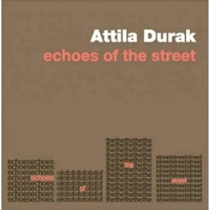 Echoes of the Street