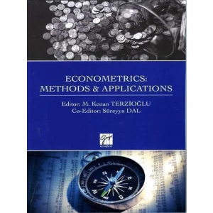 Econometrics: Methods & Applications - Kenan Terzioğlu - Süreyya Dal