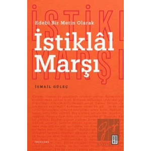Edebî Bir Metin Olarak İstiklal Marşı