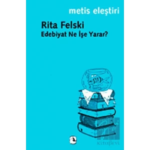 Edebiyat Ne İşe Yarar