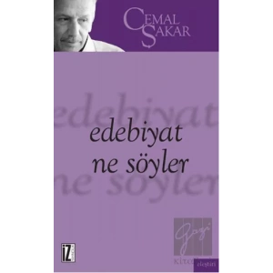 Edebiyat Ne Söyler