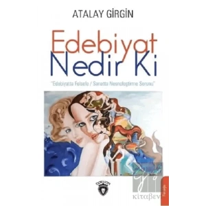 Edebiyat Nedir Ki