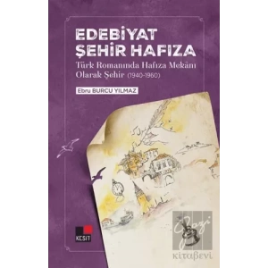 Edebiyat Şehir Hafıza