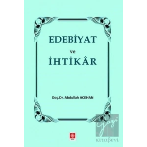 Edebiyat ve İhtikar