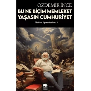 Edebiyat ve Siyaset Yazıları: 3