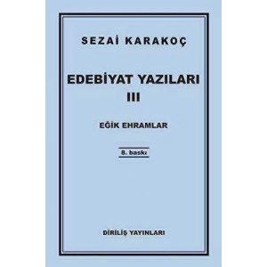Edebiyat Yazıları 3 - Eğik Ehramlar