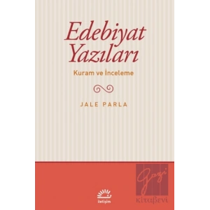 Edebiyat Yazıları - Kuram ve İnceleme