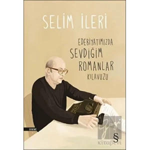 Edebiyatımızda Sevdiğim Romanlar Kılavuzu
