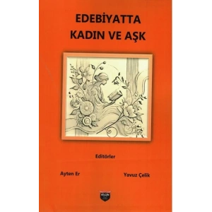 Edebiyatta Kadın ve Aşk