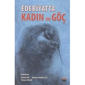 Edebiyatta Kadın Ve Göç