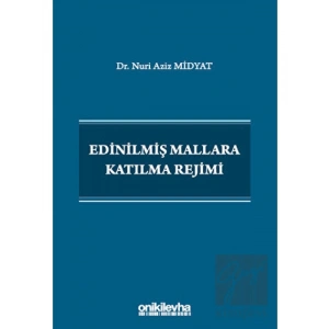 Edinilmiş Mallara Katılma Rejimi