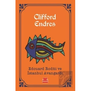 Edouard Roditi ve İstanbul Avangardı