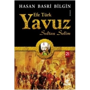 Efe Türk Yavuz Sultan Selim