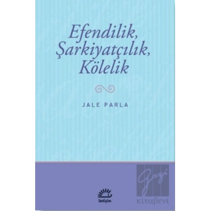Efendilik, Şarkiyatçılık, Kölelik