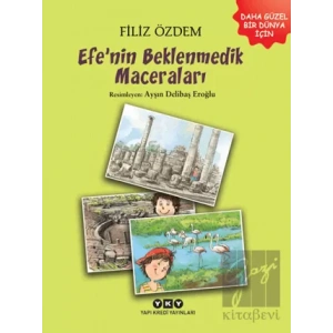 Efe’nin Beklenmedik Maceraları