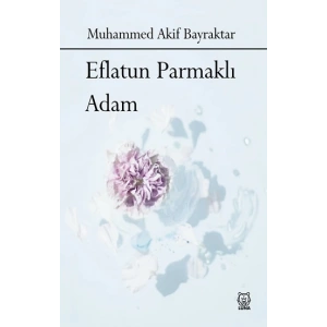 Eflatun Parmaklı Adam