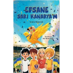 Efsane Sarı Kanarya’m