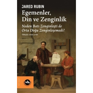 Egemenler, Din ve Zenginlik