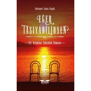 Eğer Taşıyabilirsen