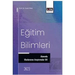 Eğitim Bilimleri Alanında Uluslararası Araştırmalar XXI