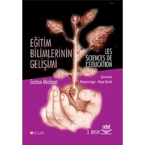 EĞİTİM BİLİMLERİN GELİŞİMİ - Les Sciences De I’education