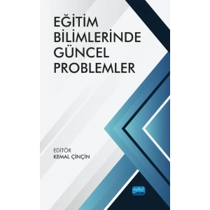 Eğitim Bilimlerinde Güncel Problemler