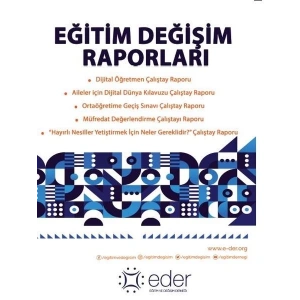 Eğitim Değişim Raporları