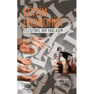 Eğitim Ekonomisi Eleştirel Bir Yaklaşım